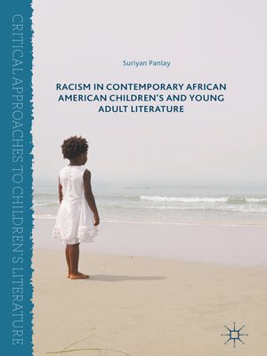 cover image of Racism in Contemporary African American Children's and Young Adult Literature